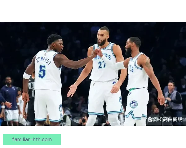 森林狼俱乐部新赛季目标明确 全力冲击季后赛和更高荣誉